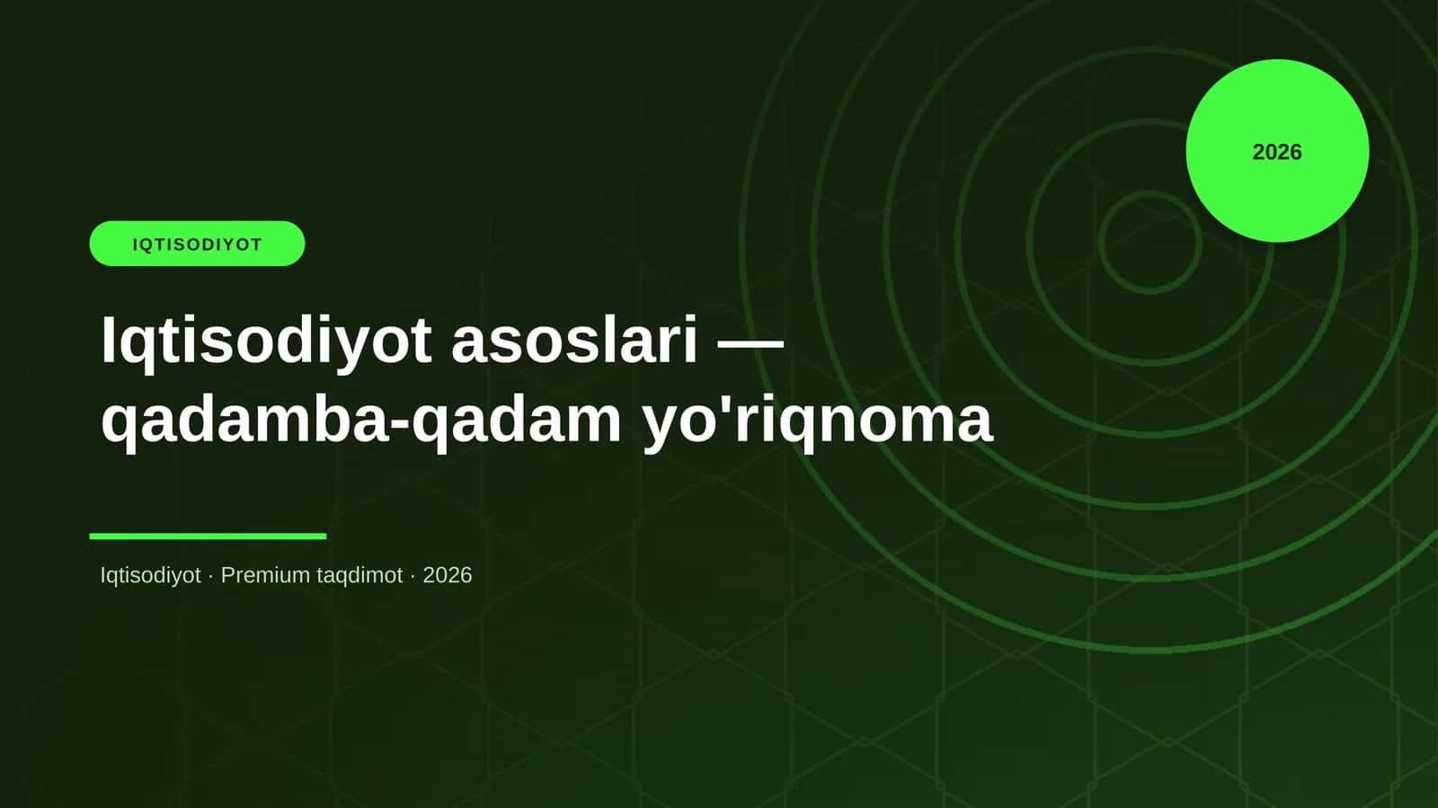 Iqtisodiyot asoslari — qadamba-qadam yo'riqnoma