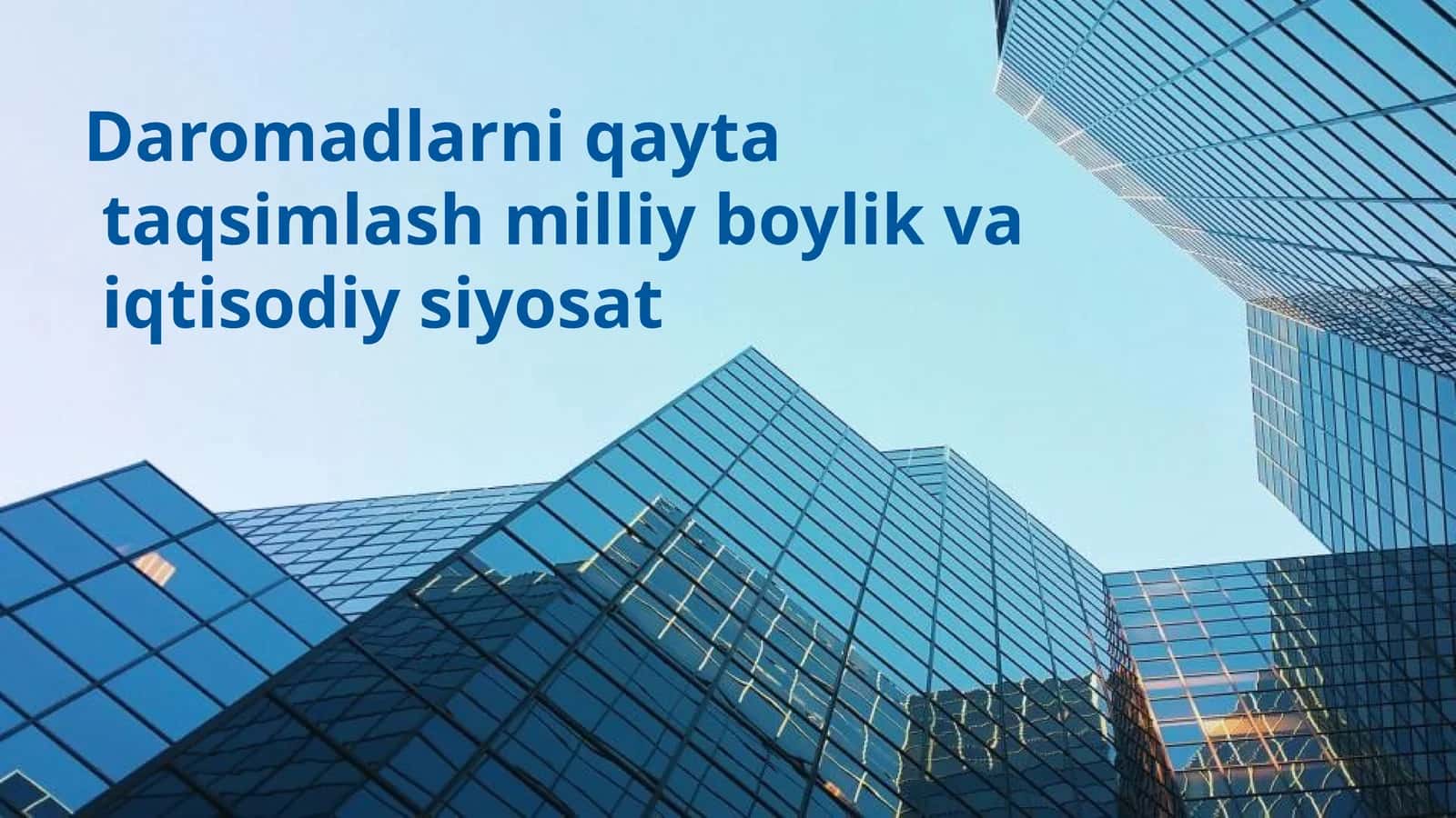 Milliy boylik va daromadlarni taqsimlash