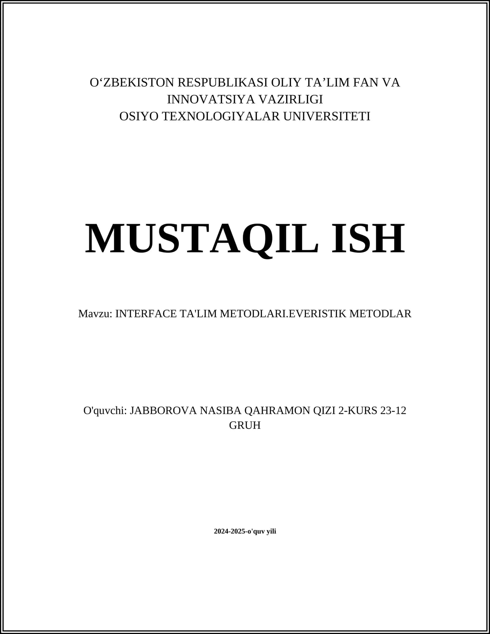 INTERFACE TA'LIM METODLARI.EVERISTIK METODLAR
