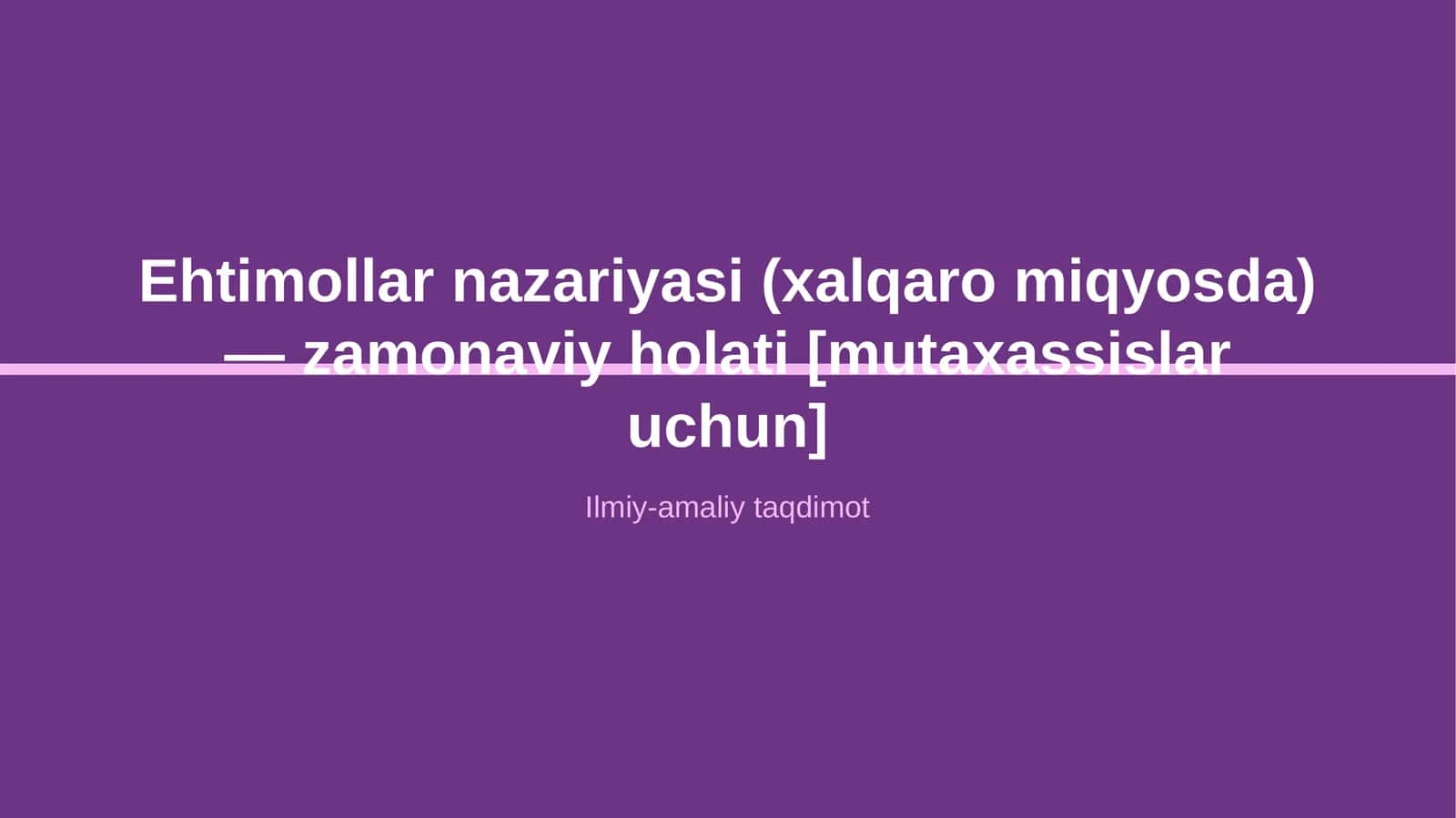 Ehtimollar nazariyasi (xalqaro miqyosda)