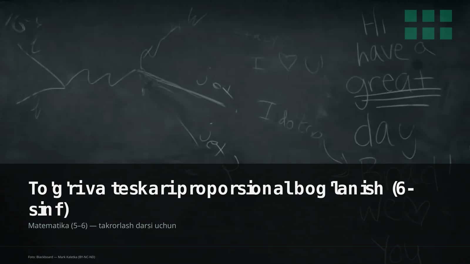 To'g'ri va teskari proporsional bog'lanish (6-sinf)