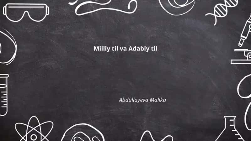 Milliy til va Adabiy til