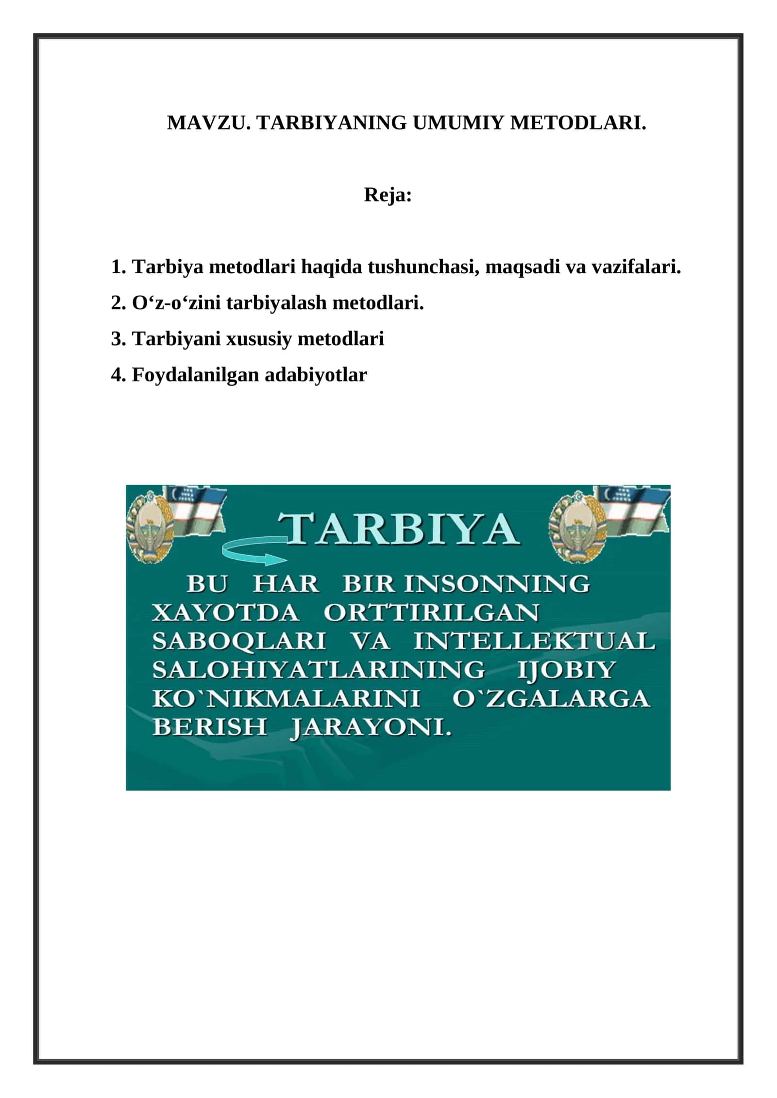 MAVZU. TARBIYANING UMUMIY METODLARI
