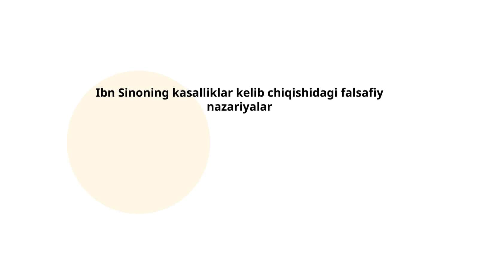 Ibn Sinoning kasalliklar kelib chiqishidagi falsafiy nazariyalar