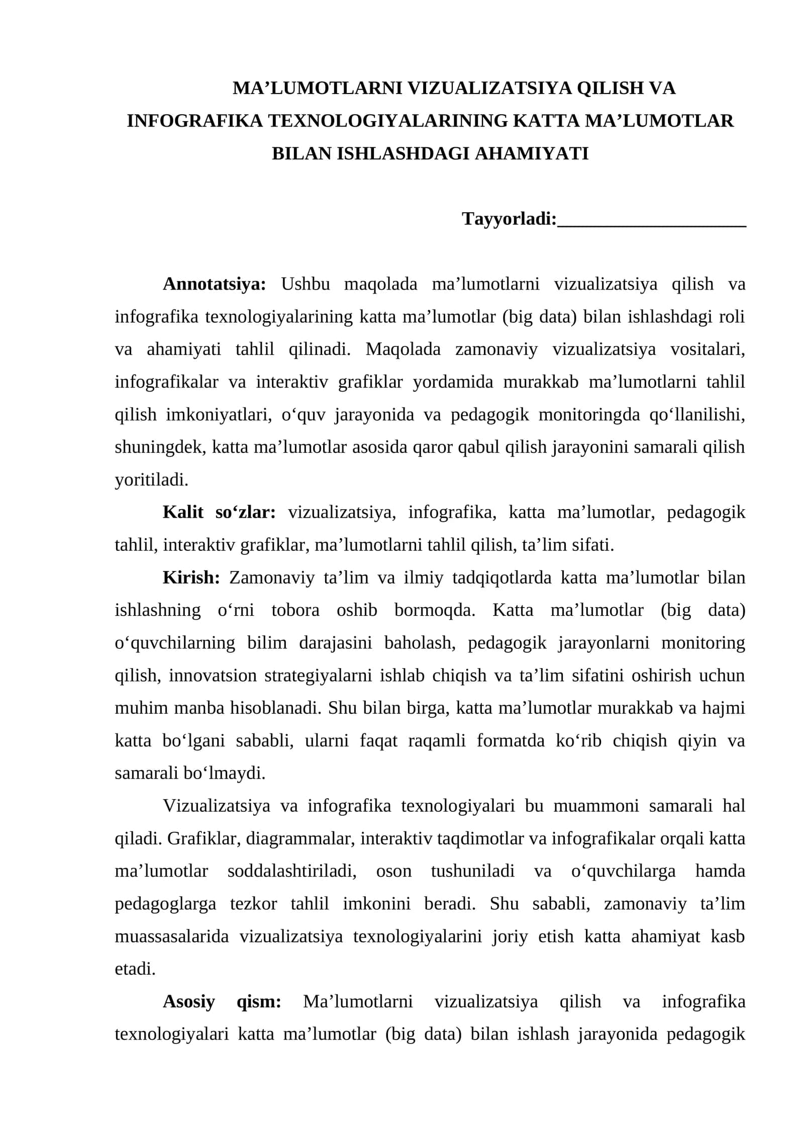 MA’LUMOTLARNI VIZUALIZATSIYA QILISH VA INFOGRAFIKA TEXNOLOGIYALARINING KATTA MA’LUMOTLAR BILAN ISHLASHDAGI AHAMIYATI