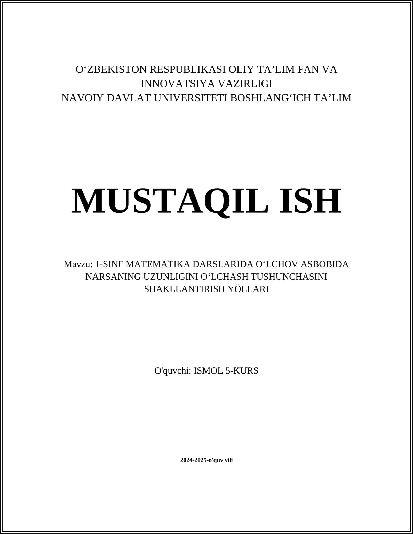 1-SINF MATEMATIKA DARSLARIDA OʻLCHOV ASBOBIDA NARSANING UZUNLIGINI OʻLCHASH TUSHUNCHASINI SHAKLLANTIRISH YÖLLARI