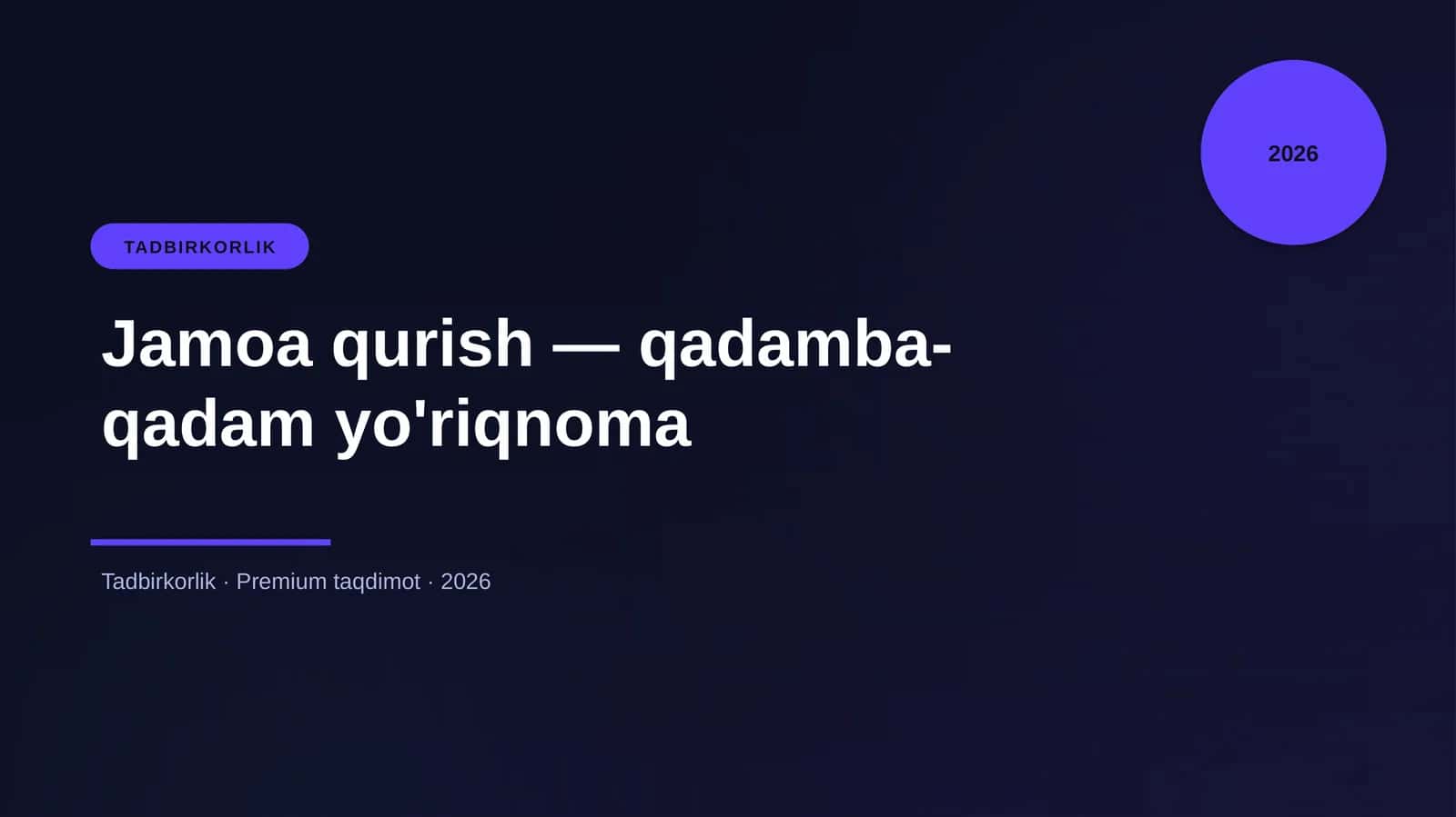 Jamoa qurish — qadamba-qadam yo'riqnoma