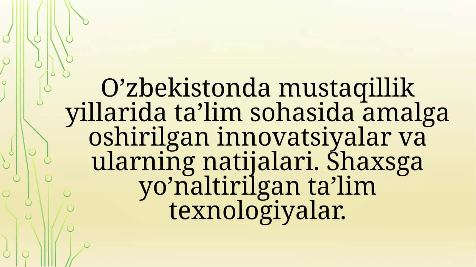 Ta'lim sohasidagi innovatsiyalar