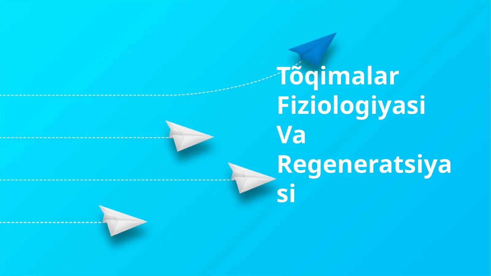 Tõqimalar Fiziologiyasi Va Regeneratsiyasi