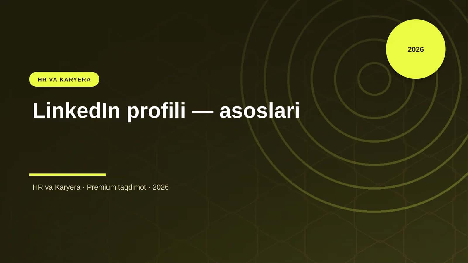 LinkedIn profili — asoslari