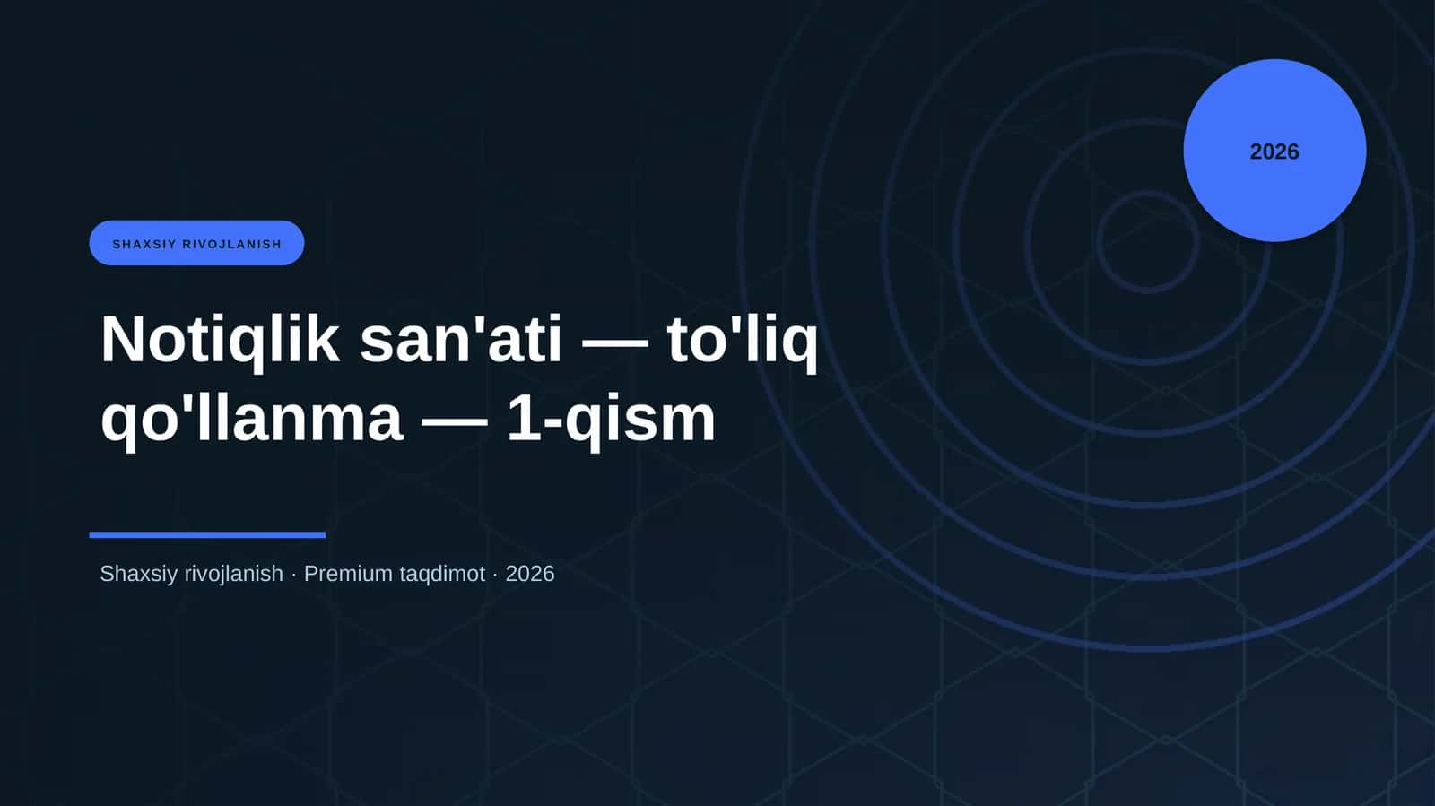 Notiqlik san'ati — to'liq qo'llanma — 1-qism