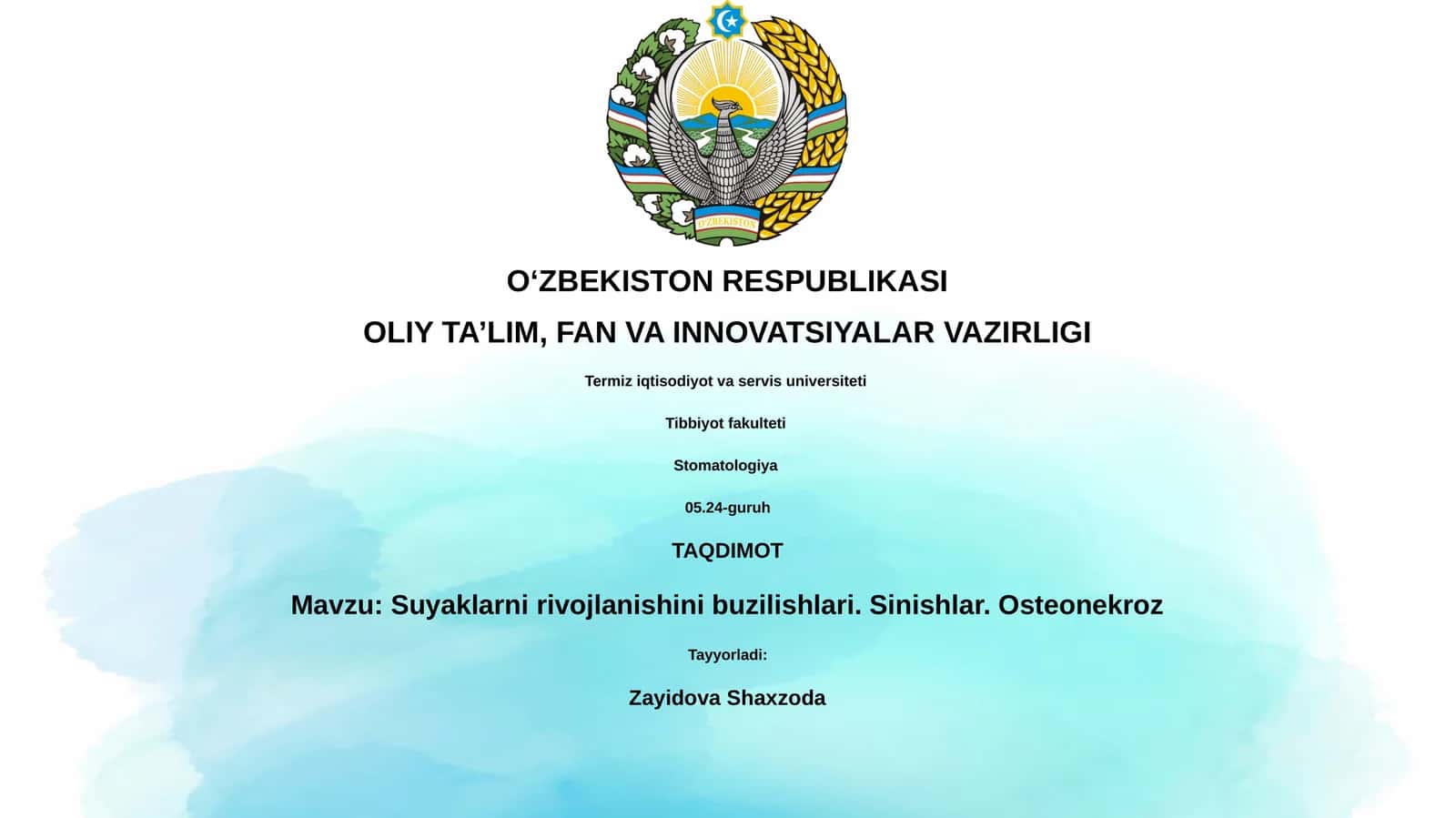 Tibbiyot fakulteti Stomatologiya - Mavzu: Suyaklarni rivojlanishini buzilishlari. Sinishlar. Osteonekroz