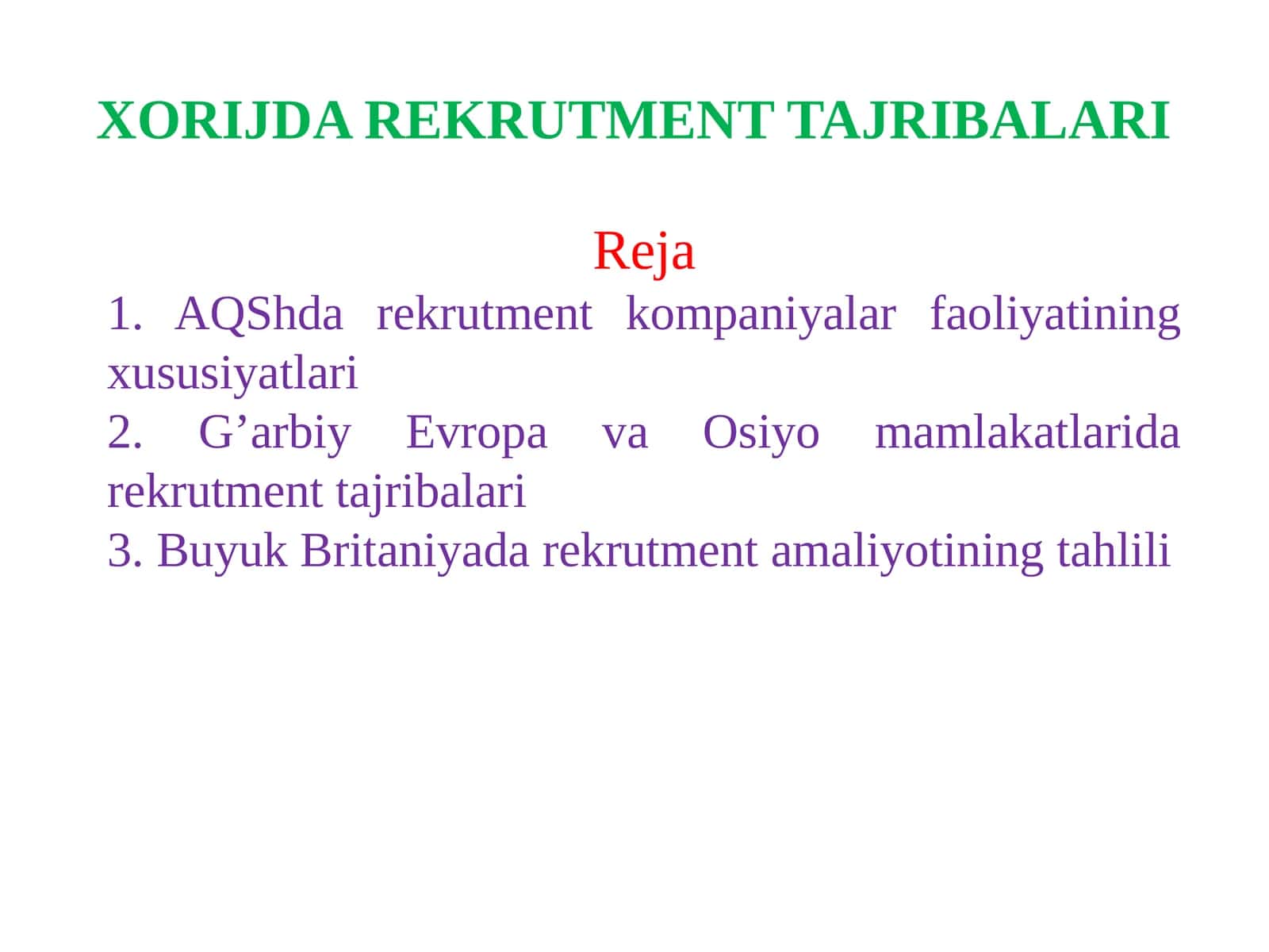 XORIJDA REKRUTMENT TAJRIBALARI