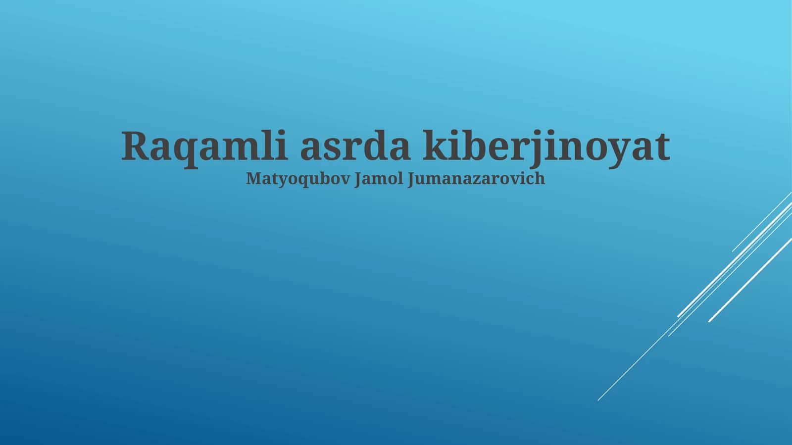 Kiberjinoyatlar: mohiyati, turlari va rivojlanish tendensiyalari
