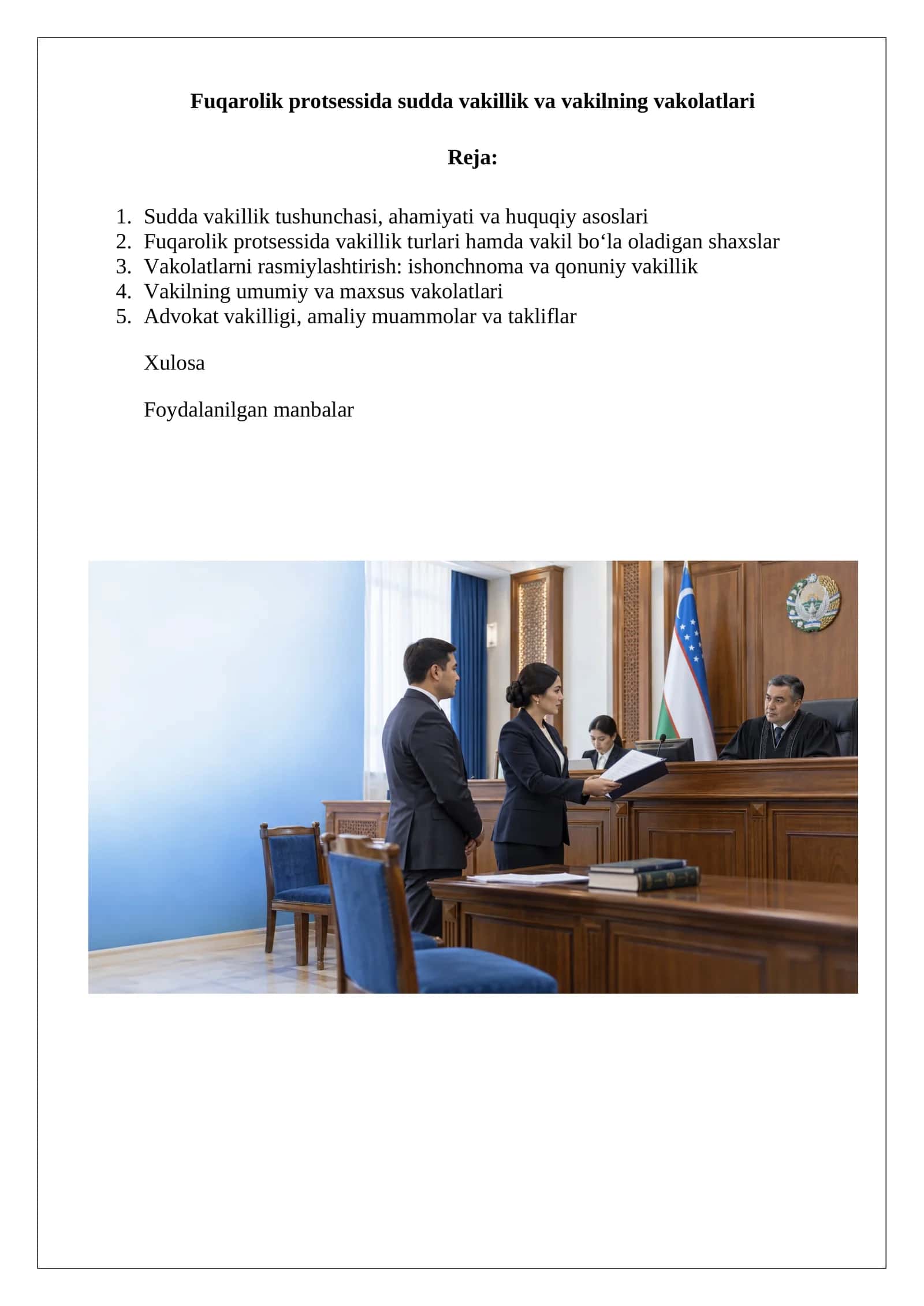 Fuqarolik protsessida sudda vakillik va vakilning vakolatlari