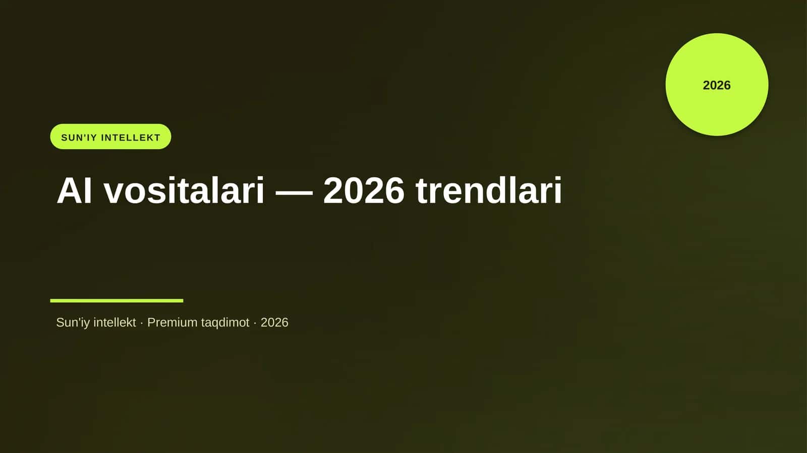 AI vositalari — 2026 trendlari
