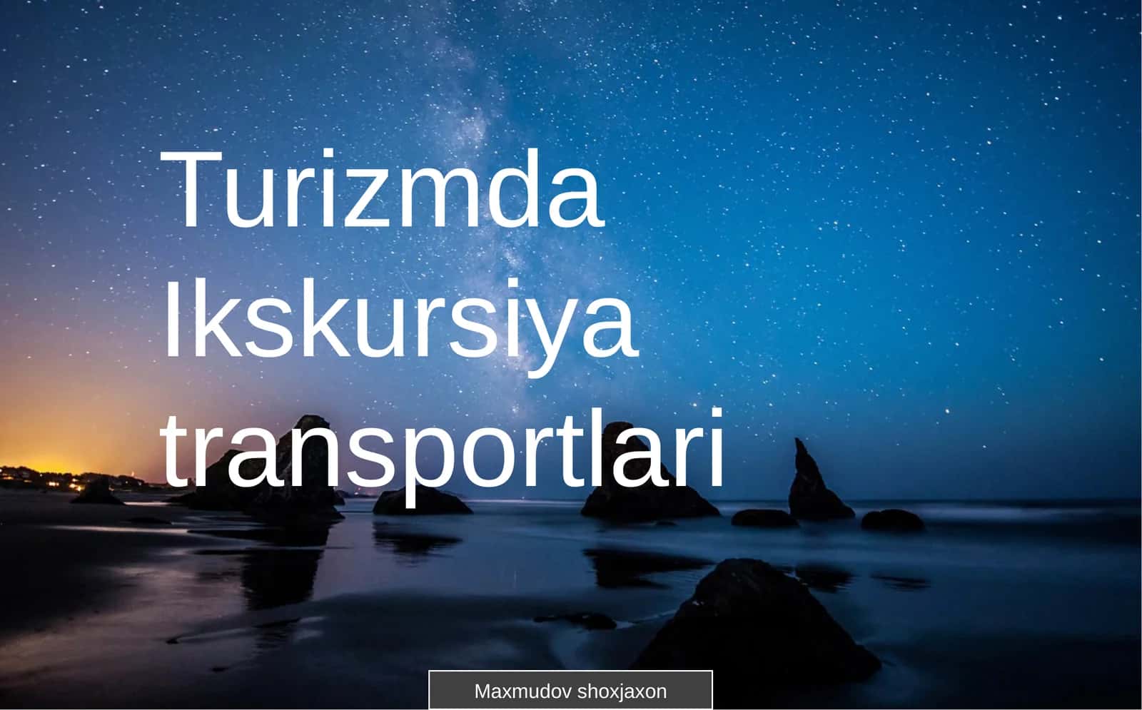 Turizmda Ikskursiya transportlari