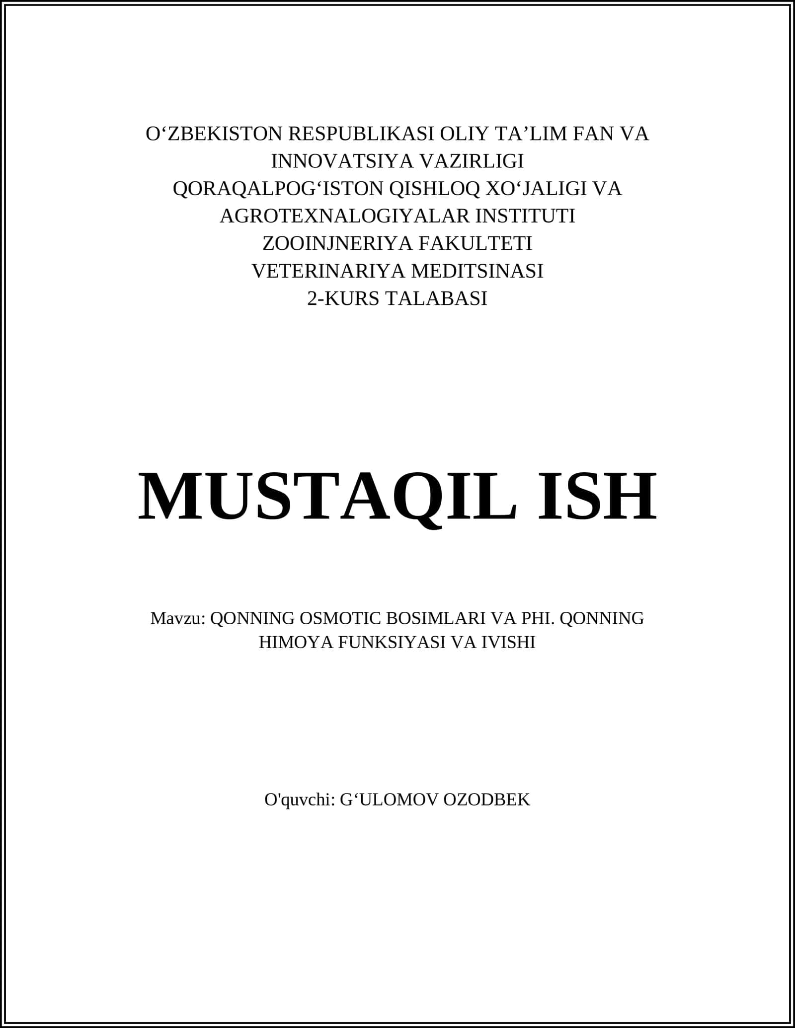 QONNING OSMOTIC BOSIMLARI VA PHI. QONNING HIMOYA FUNKSIYASI VA IVISHI