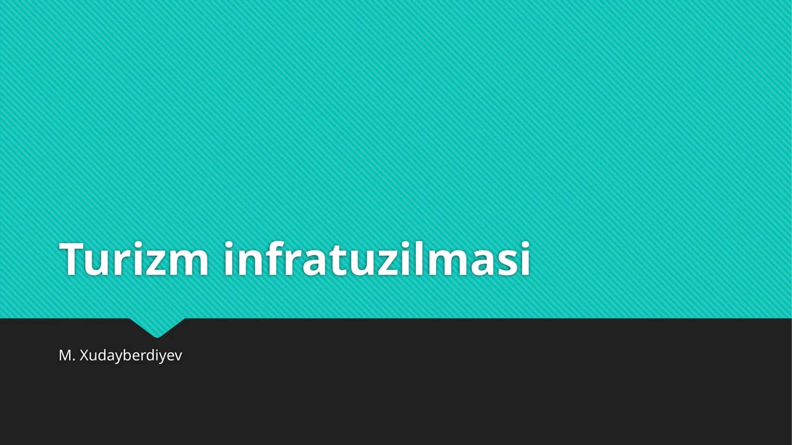 Turizminfratuzilmasi