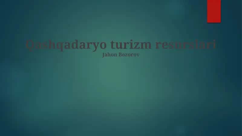 Qashqadaryo turizm resurslari