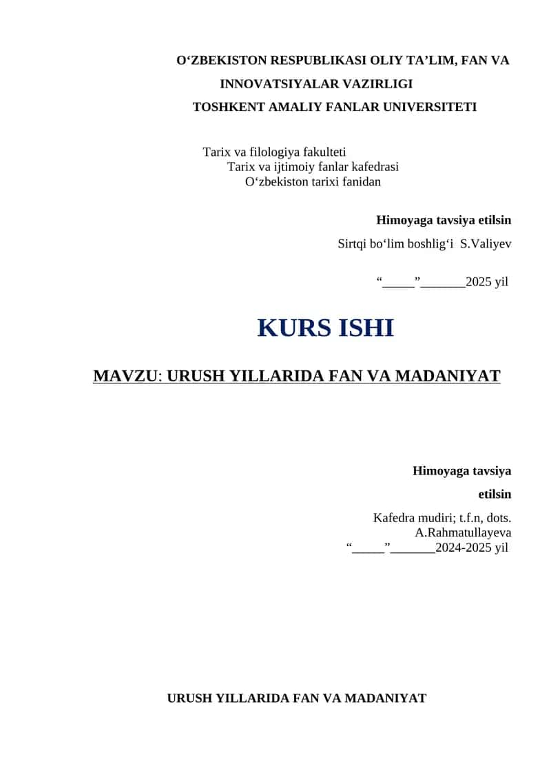 URUSH YILLARIDA FAN VA MADANIYAT