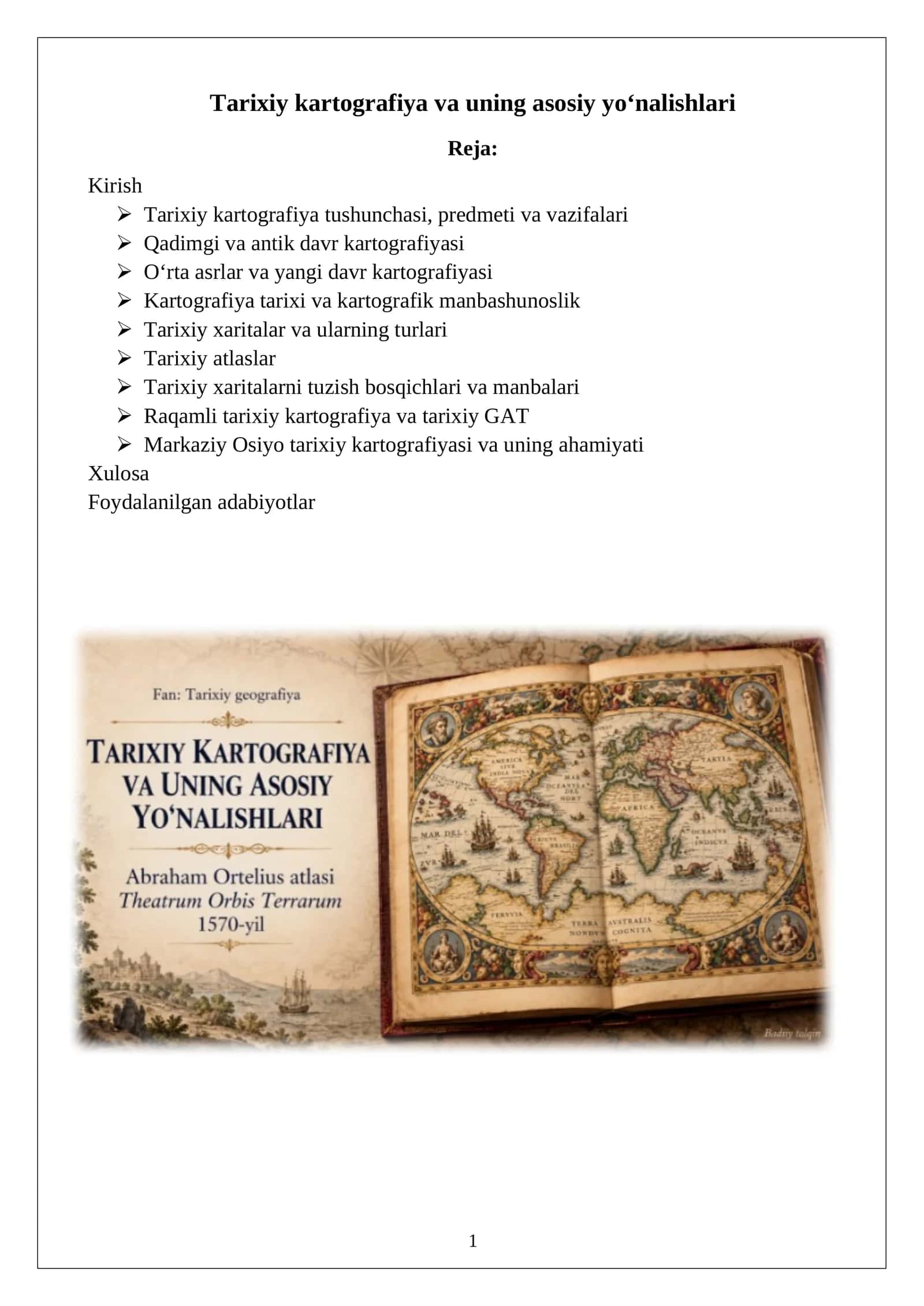 Tarixiy kartografiya va uning asosiy yo‘nalishlari