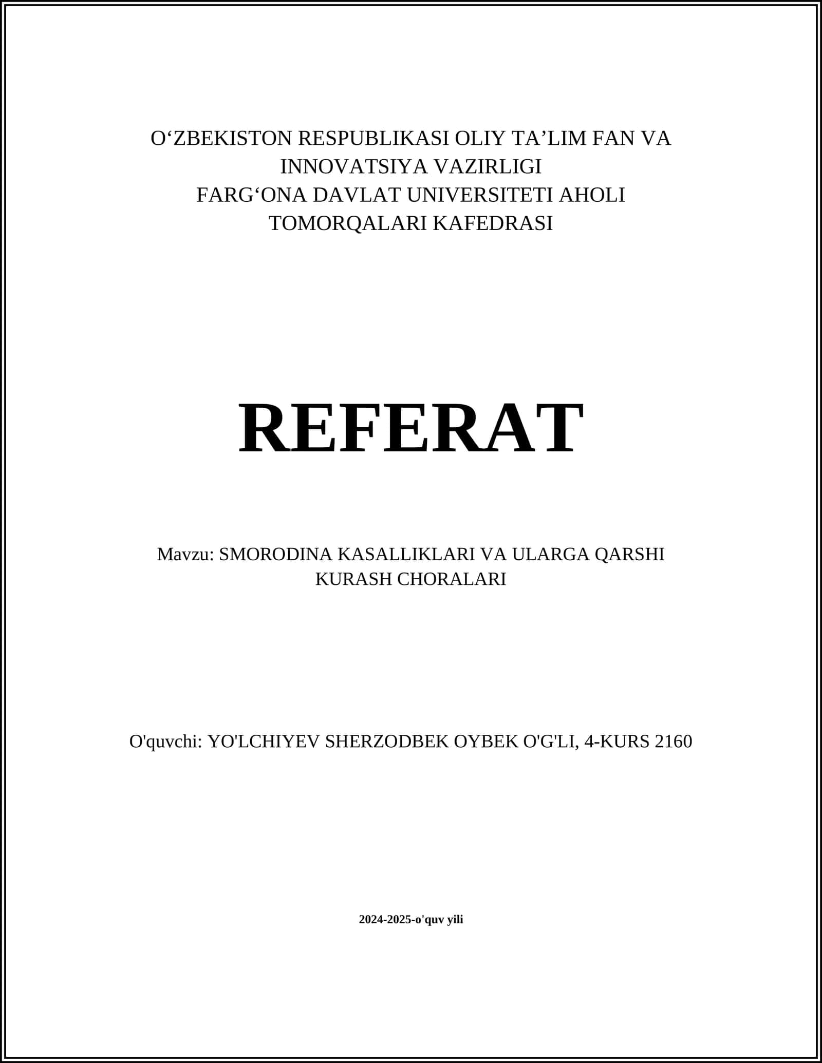 SMORODINA KASALLIKLARI VA ULARGA QARSHI KURASH CHORALARI