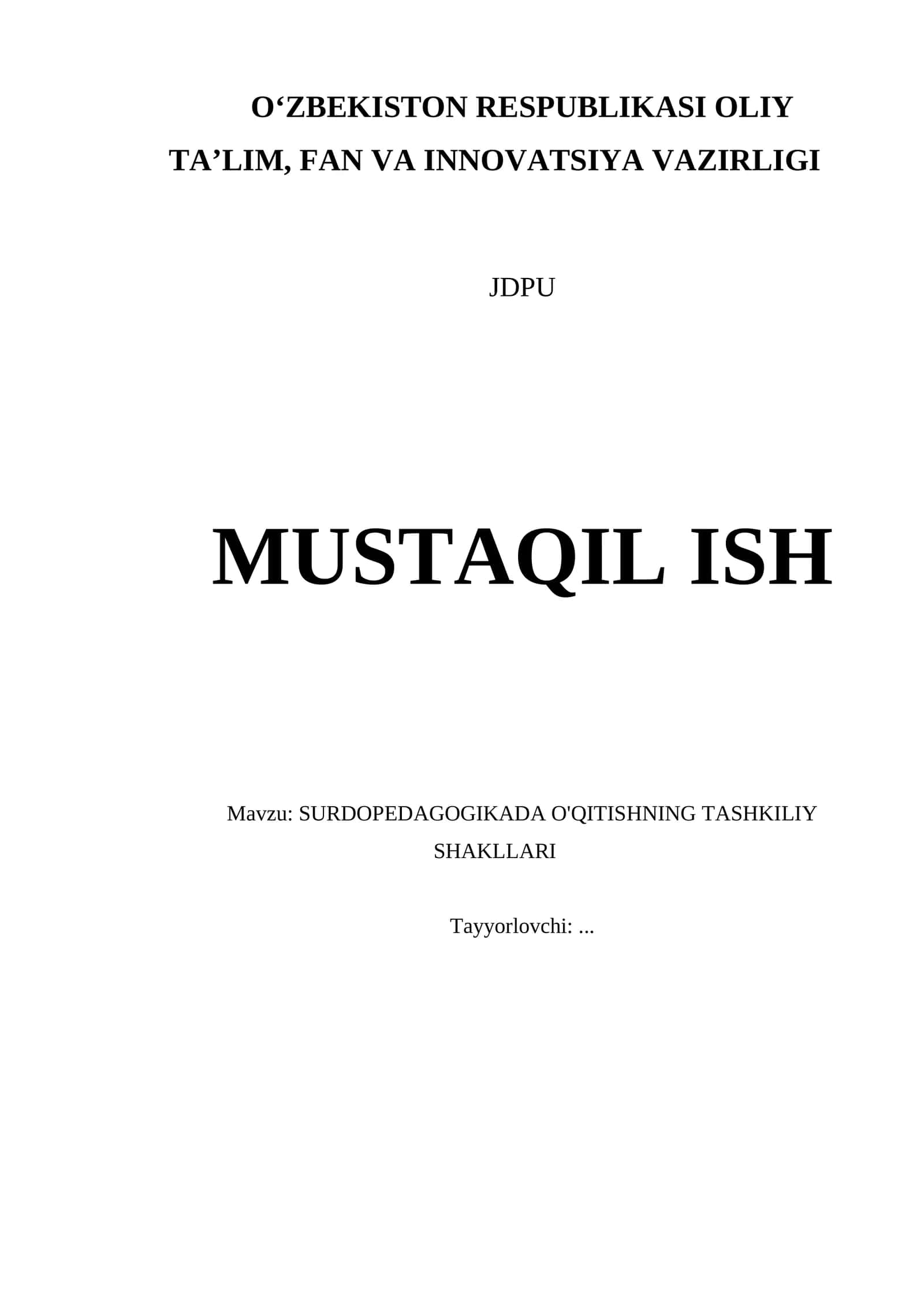 SURDOPEDAGOGIKADA O'QITISHNING TASHKILIY SHAKLLARI