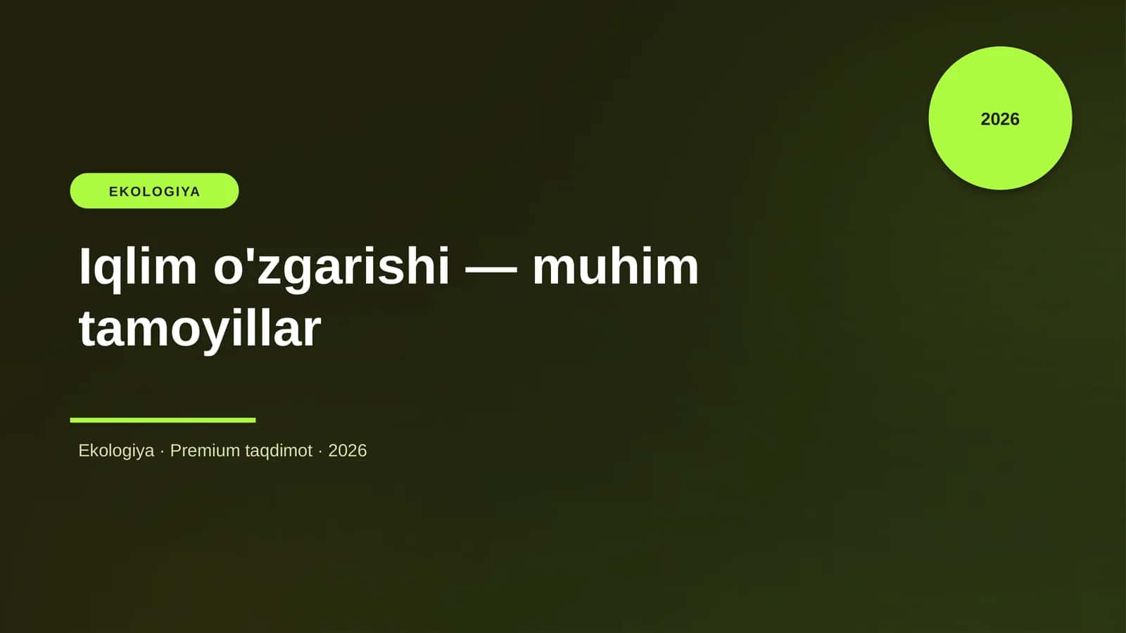 Iqlim o'zgarishi — muhim tamoyillar