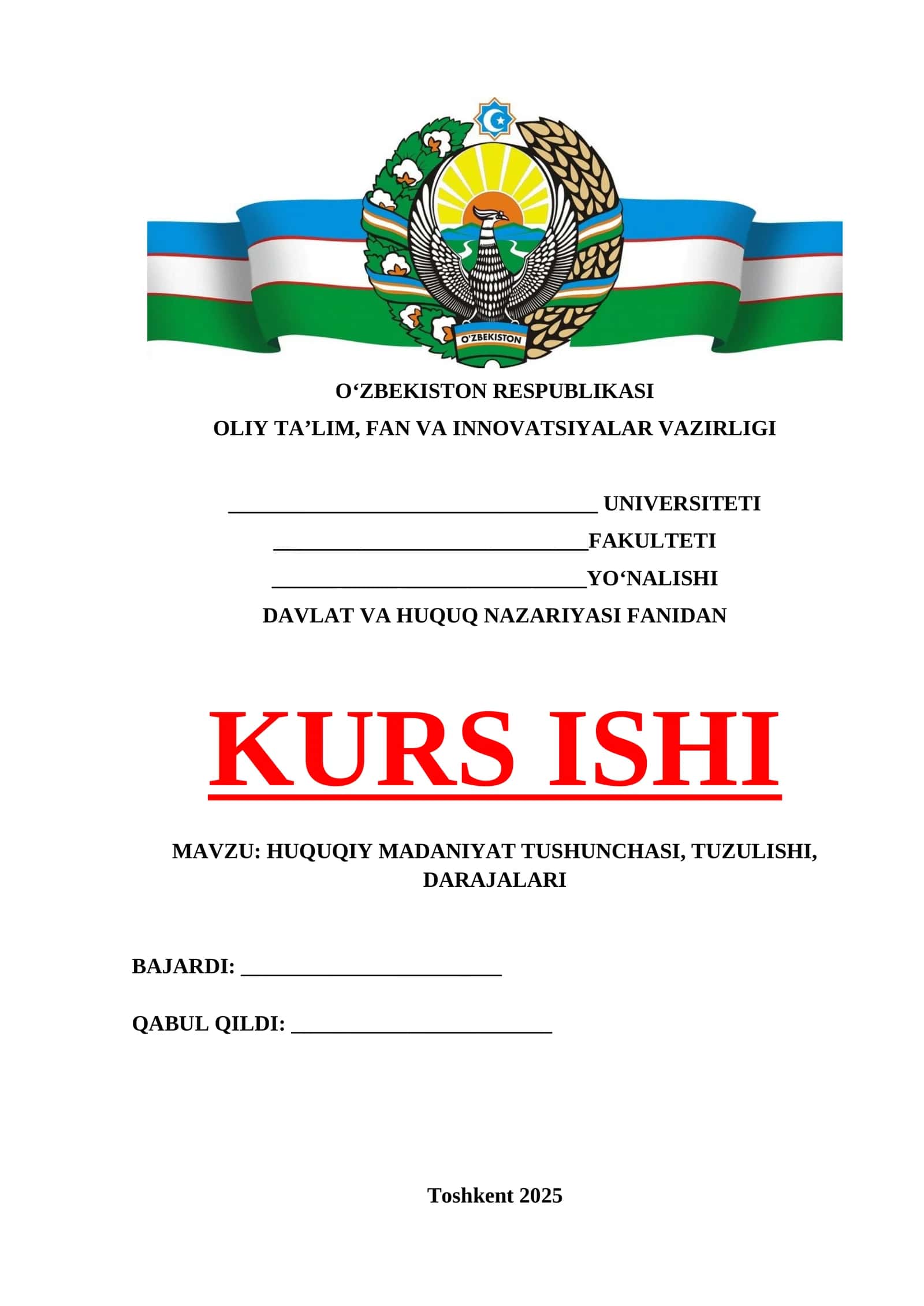 HUQUQIY MADANIYAT TUSHUNCHASI, TUZULISHI, DARAJALARI