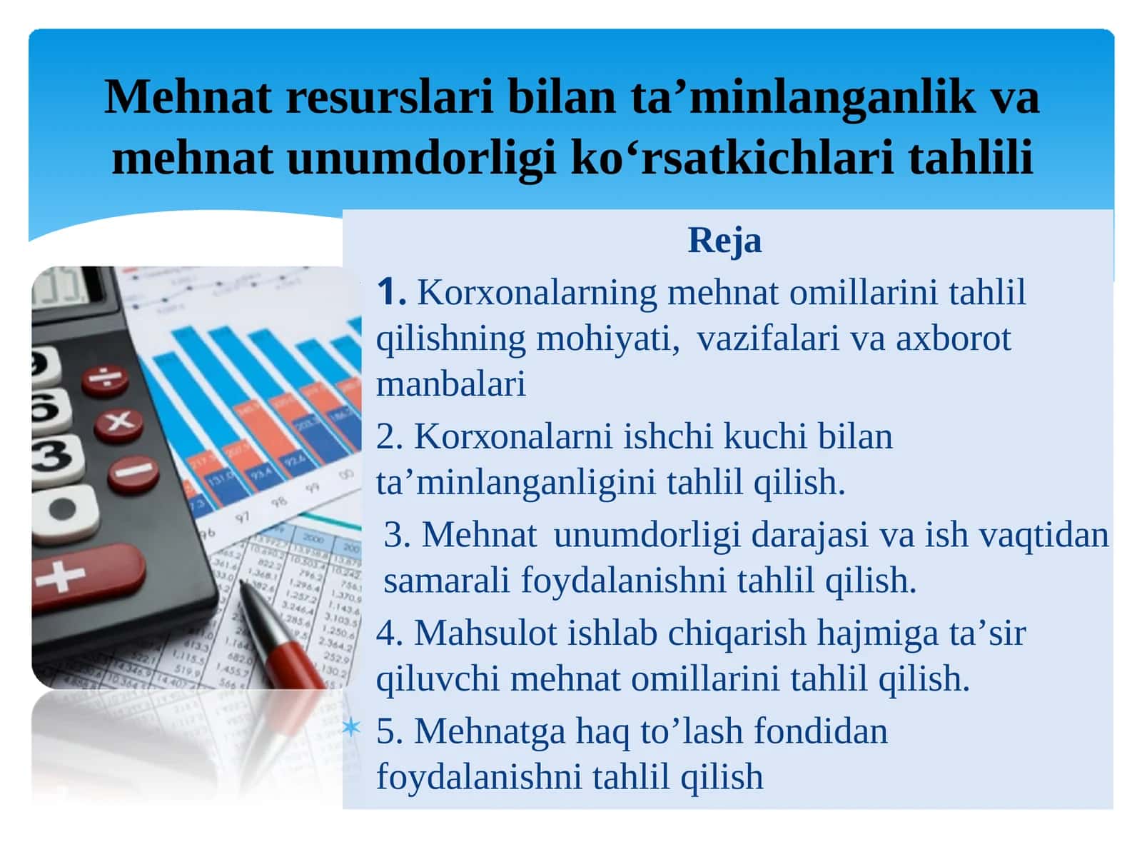 Mehnat resurslari bilan ta’minlangаnlik va mеhnаt unumdоrligi koʻrsatkichlari tаhlili