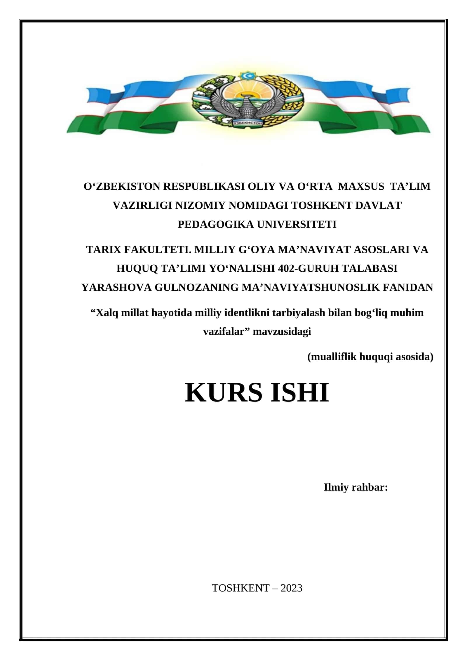 “Xalq millat hayotida milliy identlikni tarbiyalash bilan bog‘liq muhim vazifalar” mavzusidagi KURS ISHI