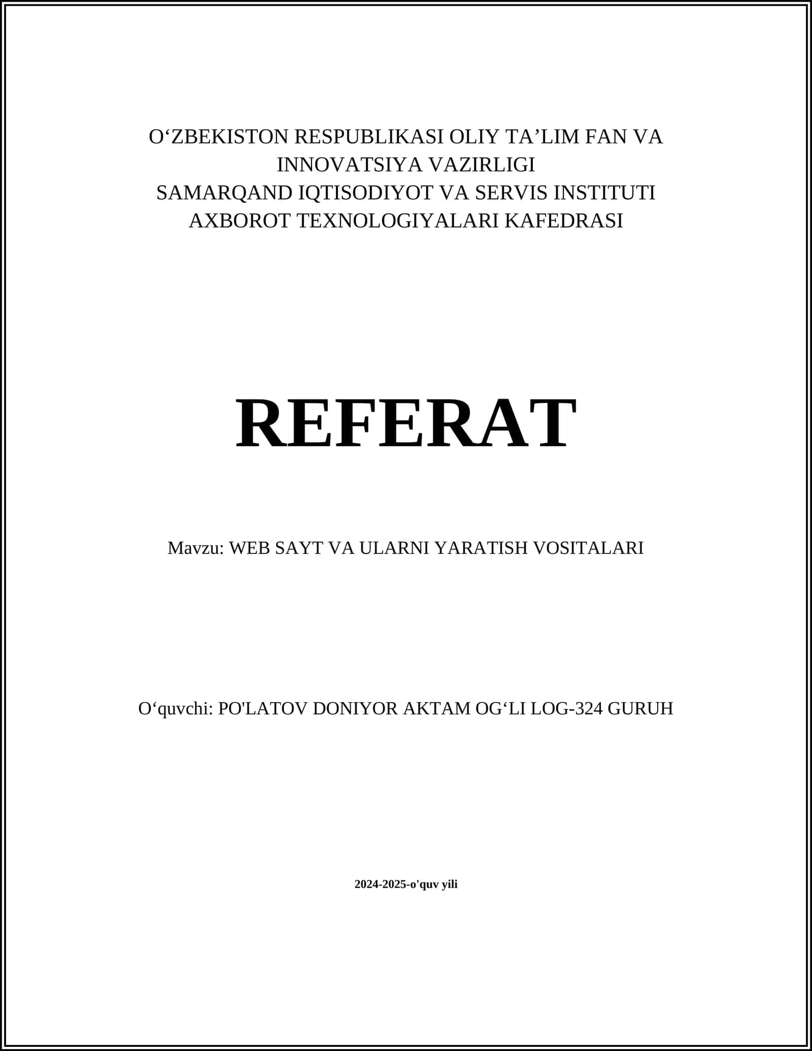 Veb sayt va ularni yaratish vositalari