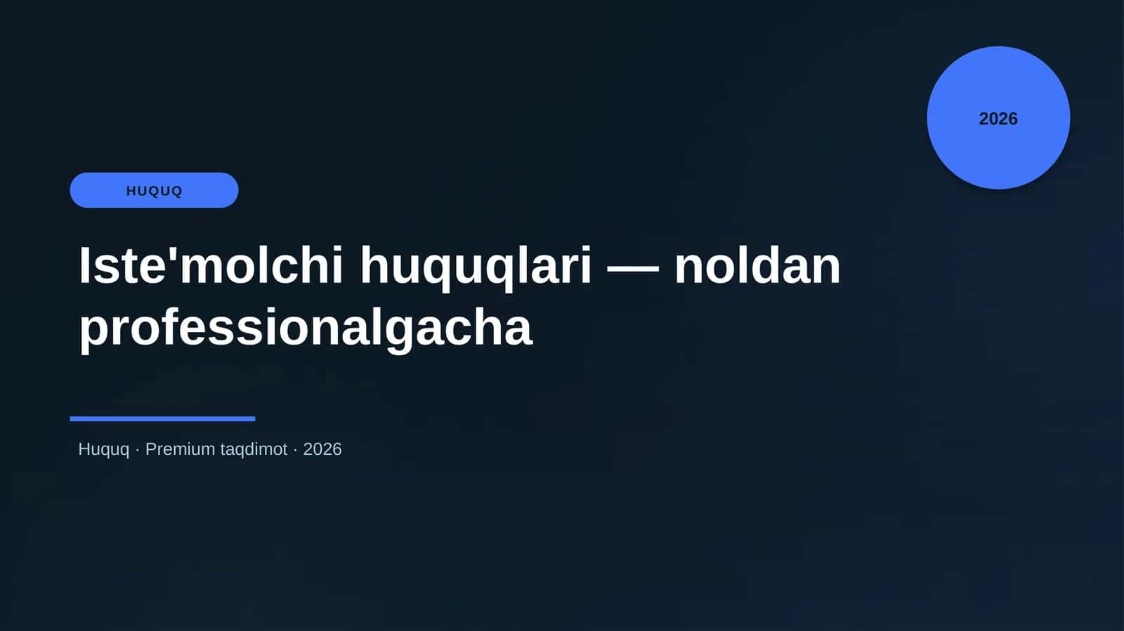Iste'molchi huquqlari — noldan professionalgacha