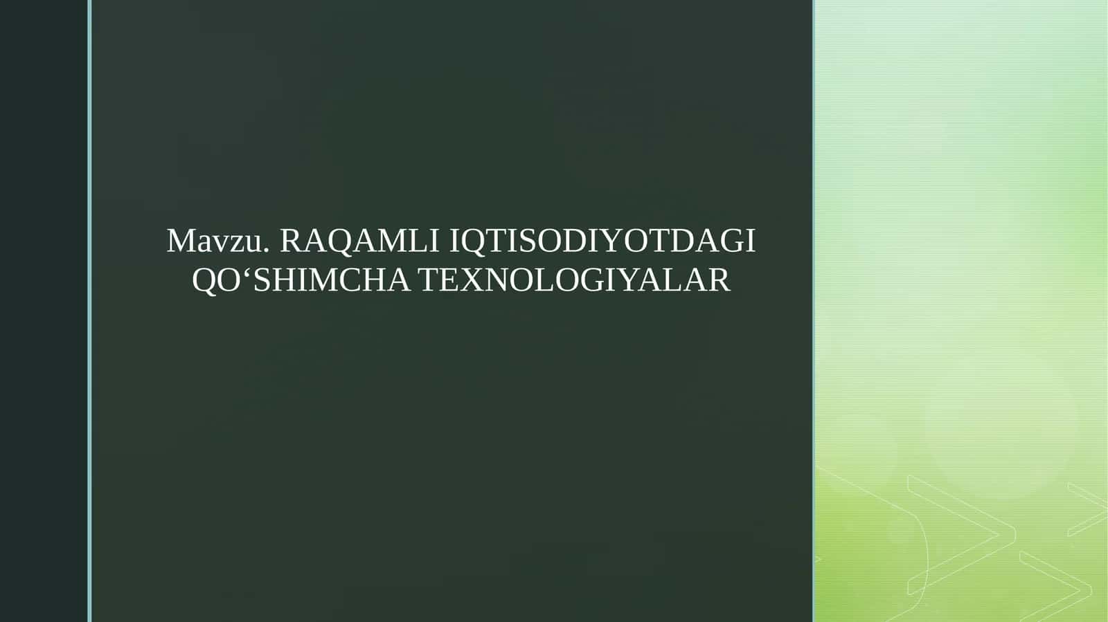 Qo‘shimchateхnologiуalar