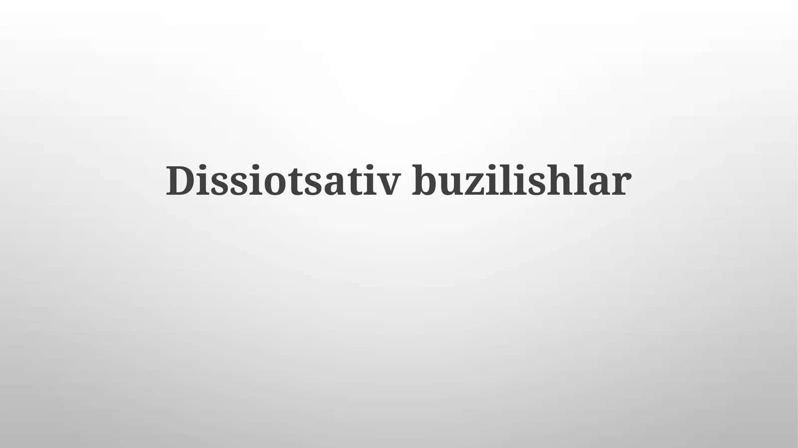 Dissiotsativbuzilishlar