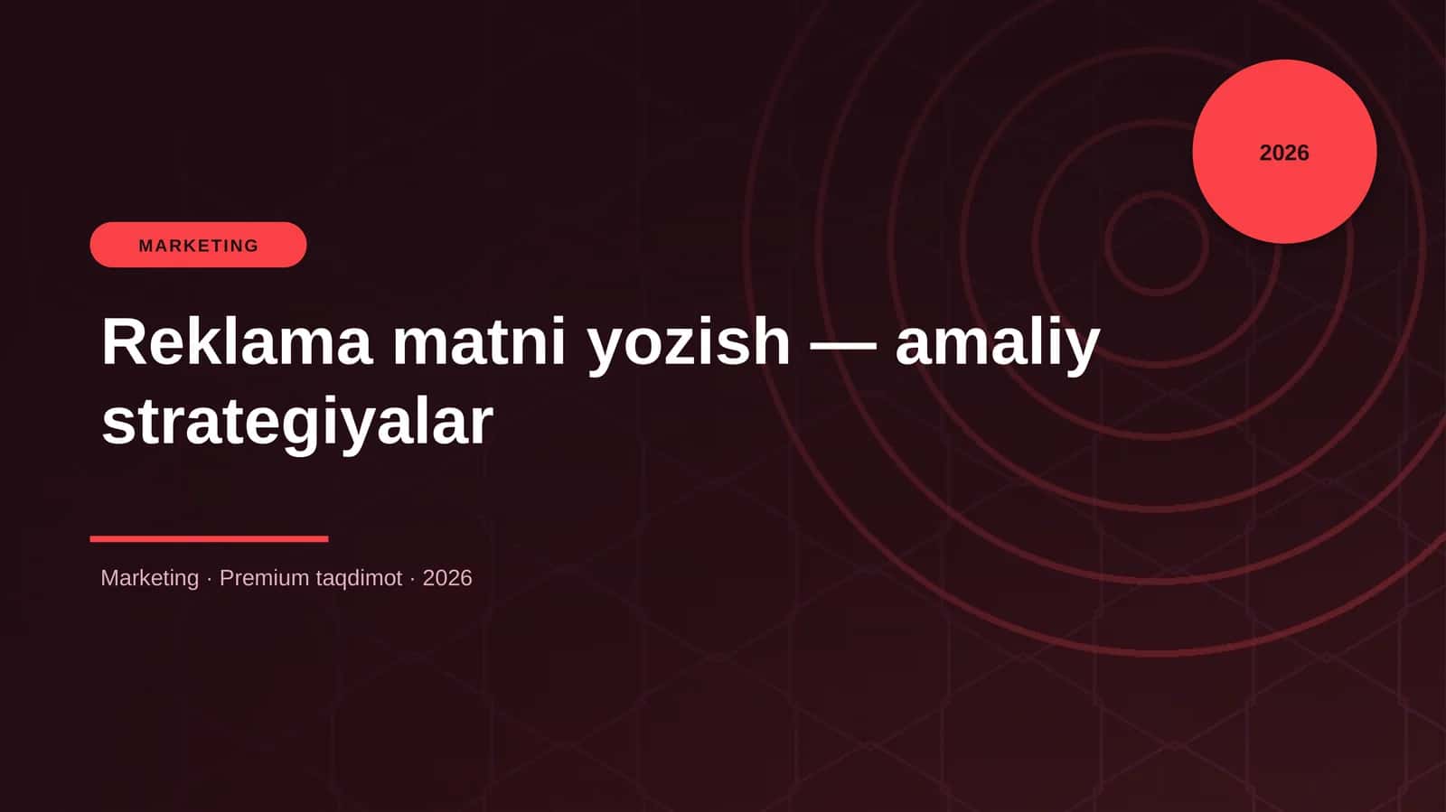 Reklama matni yozish — amaliy strategiyalar