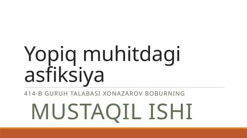 Yopiq muhitdagi asfiksiya