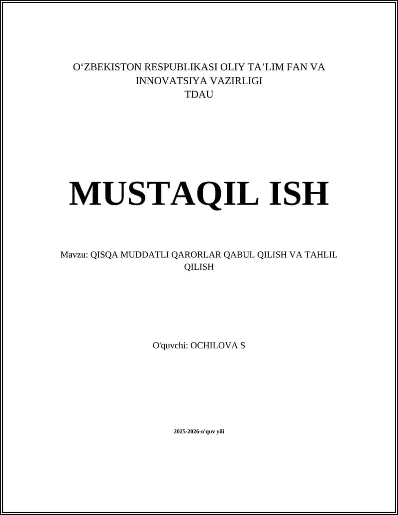 QISQA MUDDATLI QARORLAR QABUL QILISH VA TAHLIL QILISH
