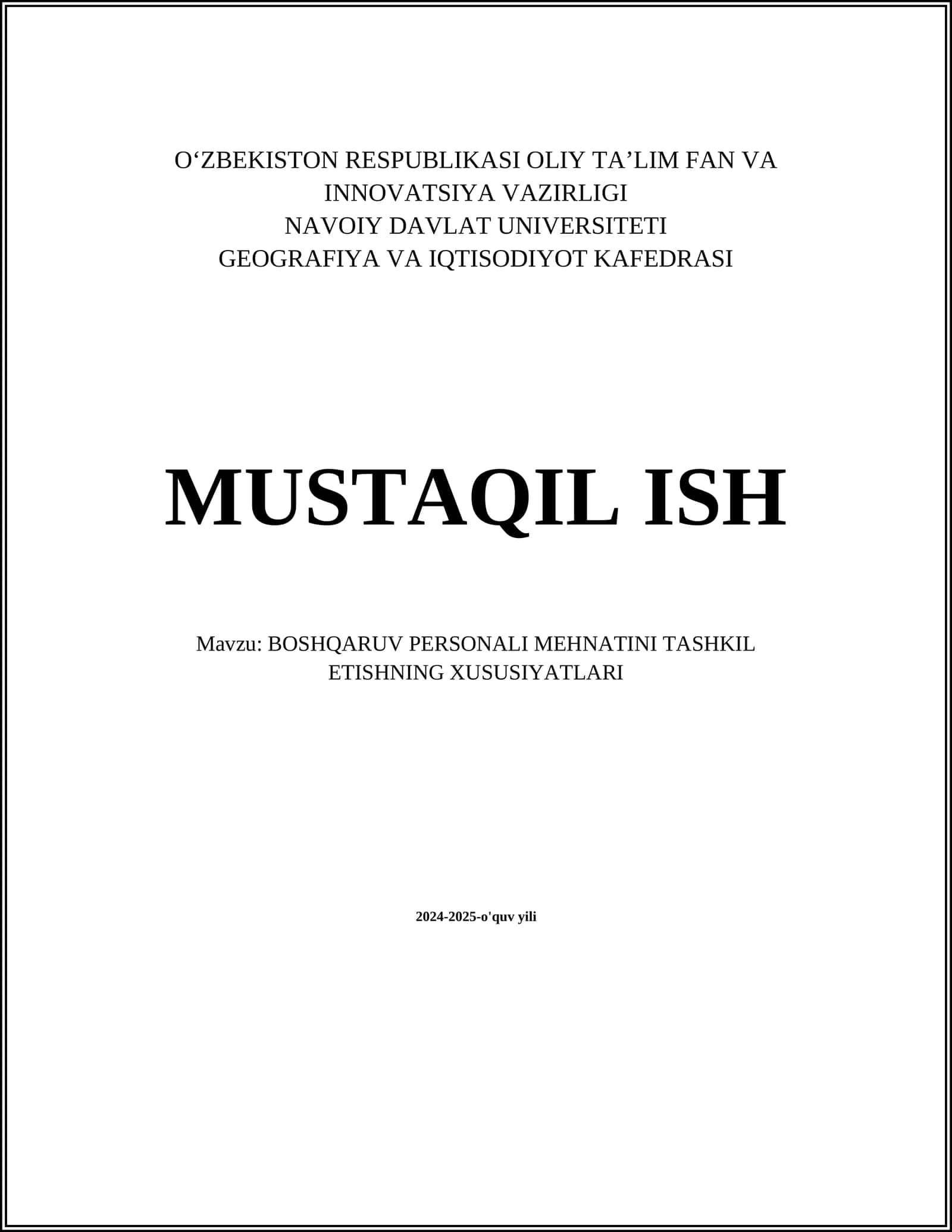 BOSHQARUV PERSONALI MEHNATINI TASHKIL ETISHNING XUSUSIYATLARI