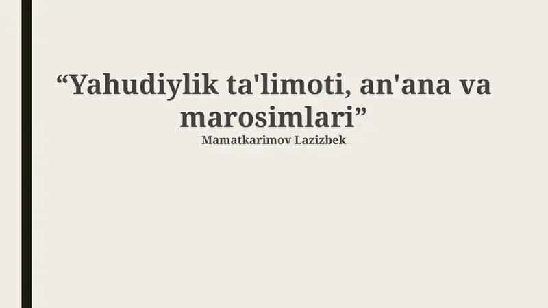 Yahudiylik ta'limoti, an'ana va marosimlari