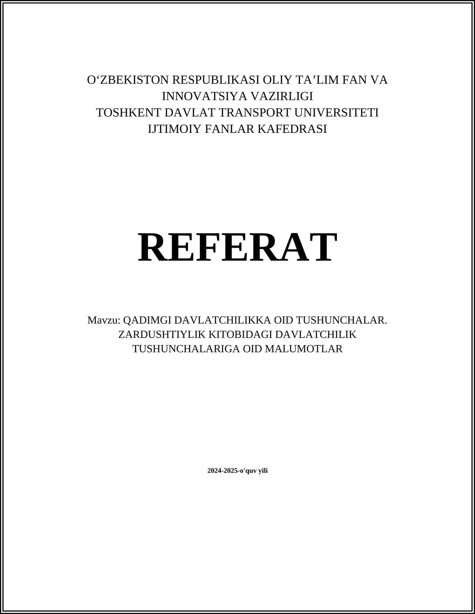 QADIMGI DAVLATCHILIKKA OID TUSHUNCHALAR. ZARDUSHTIYLIK KITOBIDAGI DAVLATCHILIK TUSHUNCHALARIGA OID MALUMOTLAR