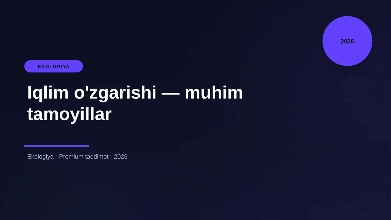Iqlim o'zgarishi — muhim tamoyillar