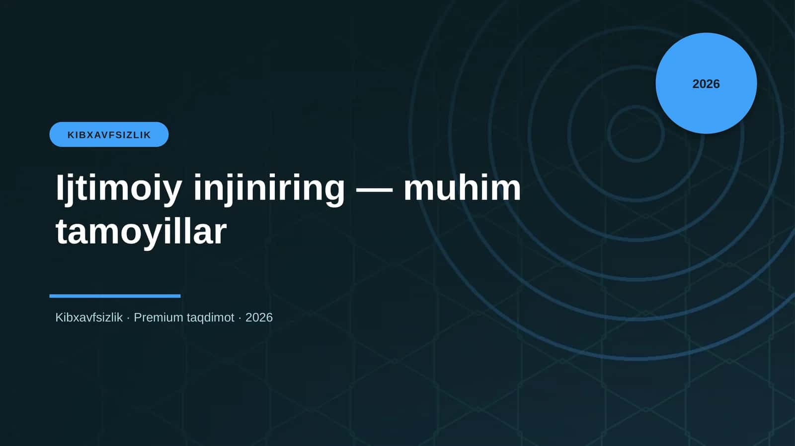 Ijtimoiy injiniring — muhim tamoyillar