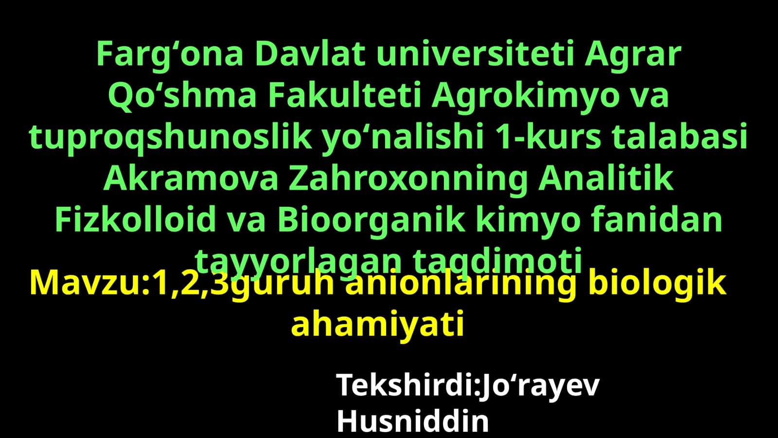 1,2,3-guruh anionlarining biologik ahamiyati