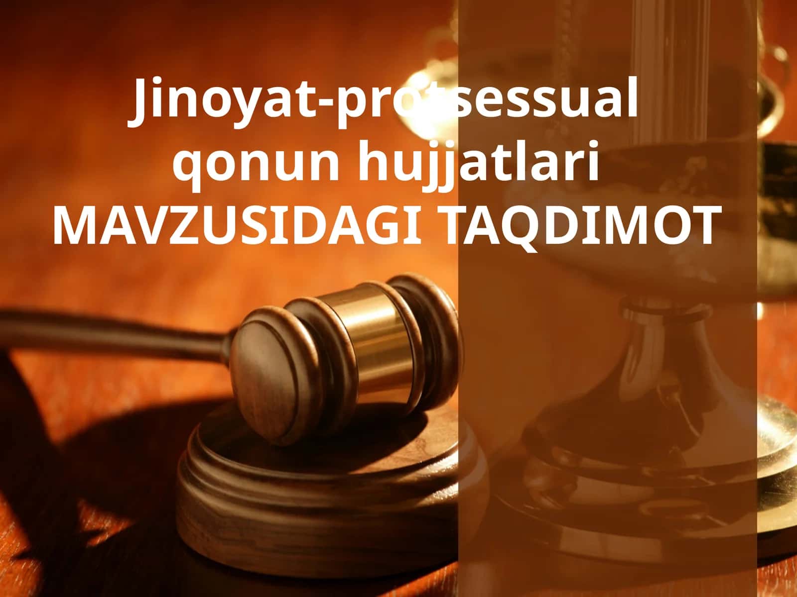Jinoyat-protsessual qonun hujjatlari