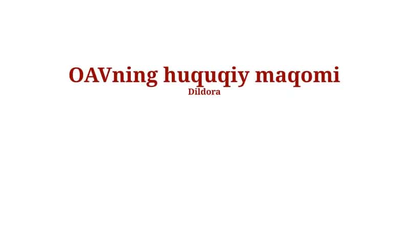 OAVning huquqiy maqomi
