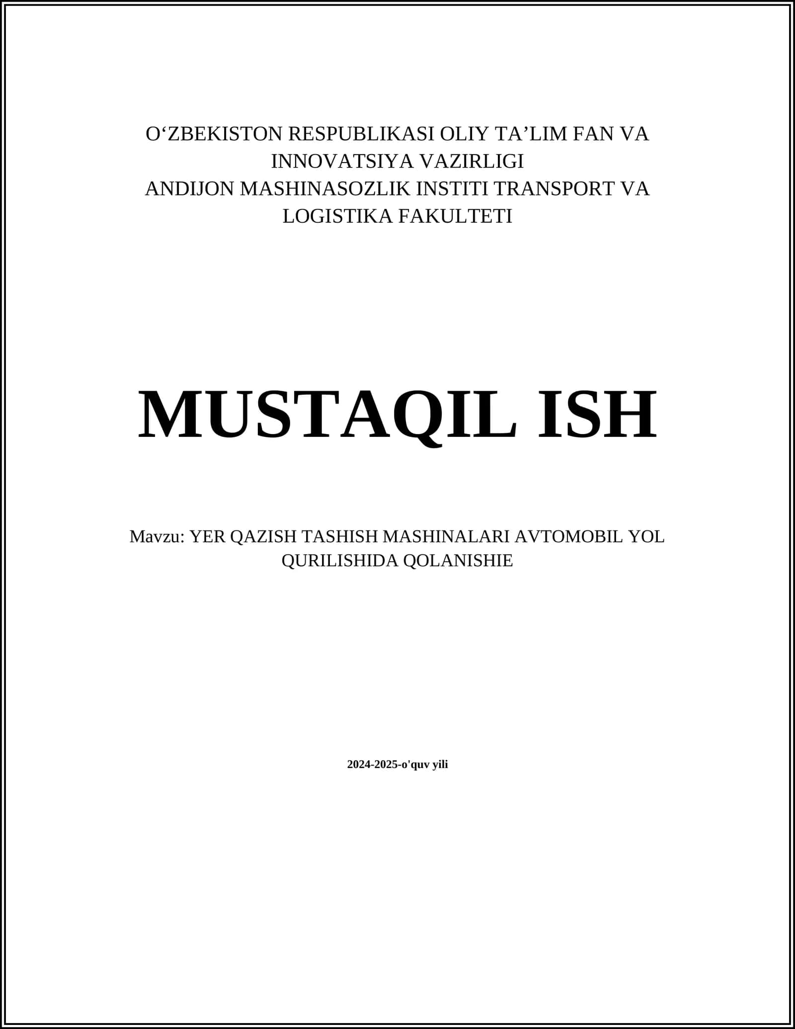 YER QAZISH TASHISH MASHINALARI AVTOMOBIL YOL QURILISHIDA QOLANISHIE