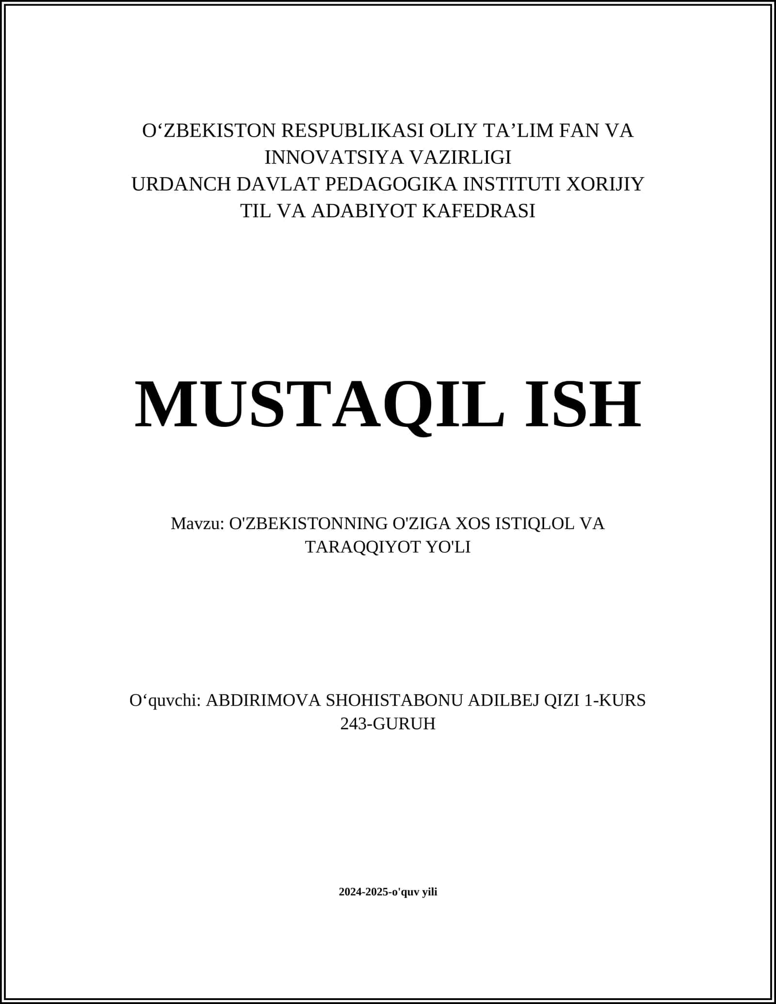 O'ZBEKISTONNING O'ZIGA XOS ISTIQLOL VA TARAQQIYOT YO'LI