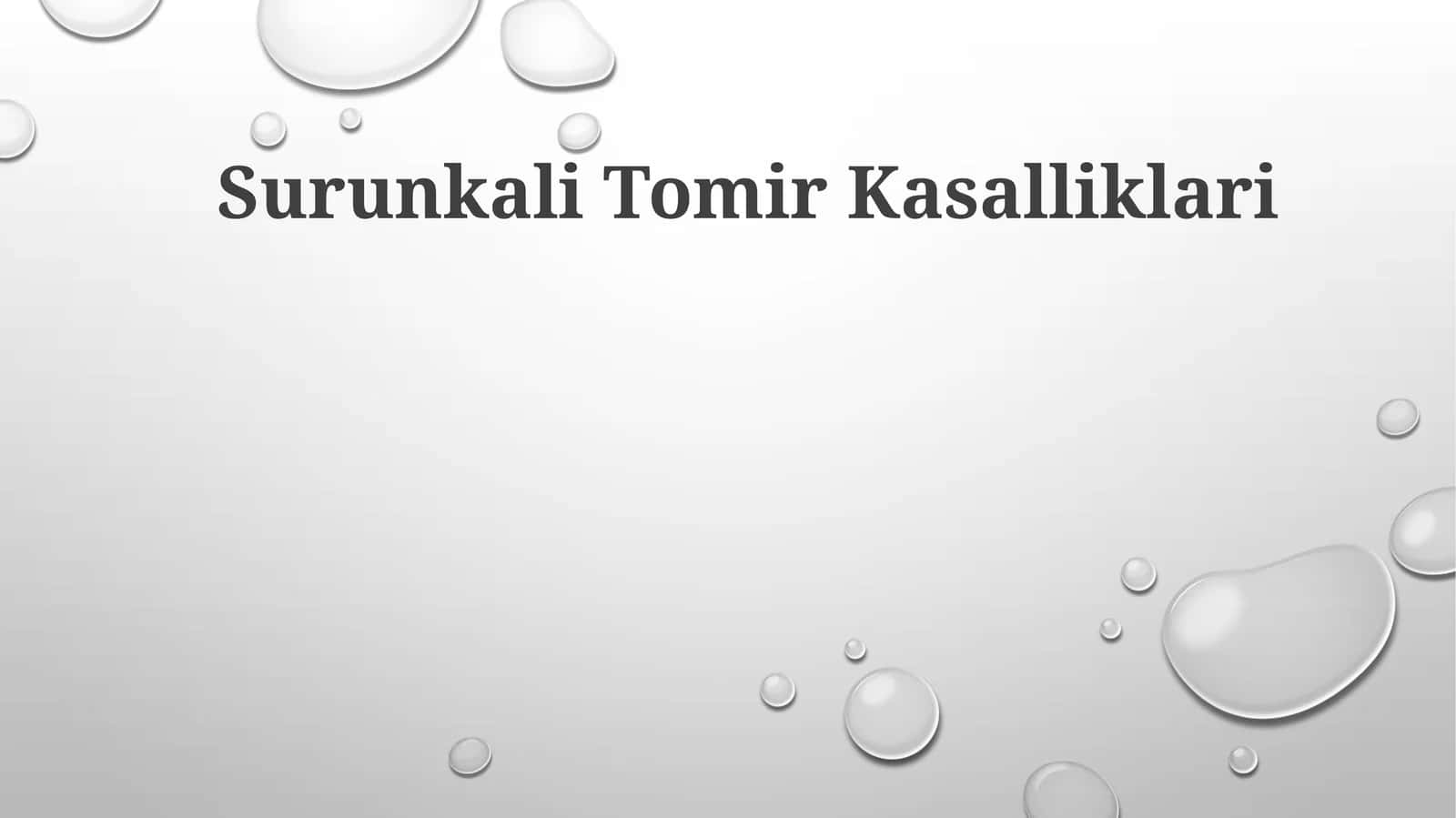 Surunkali Tomir Kasalliklari